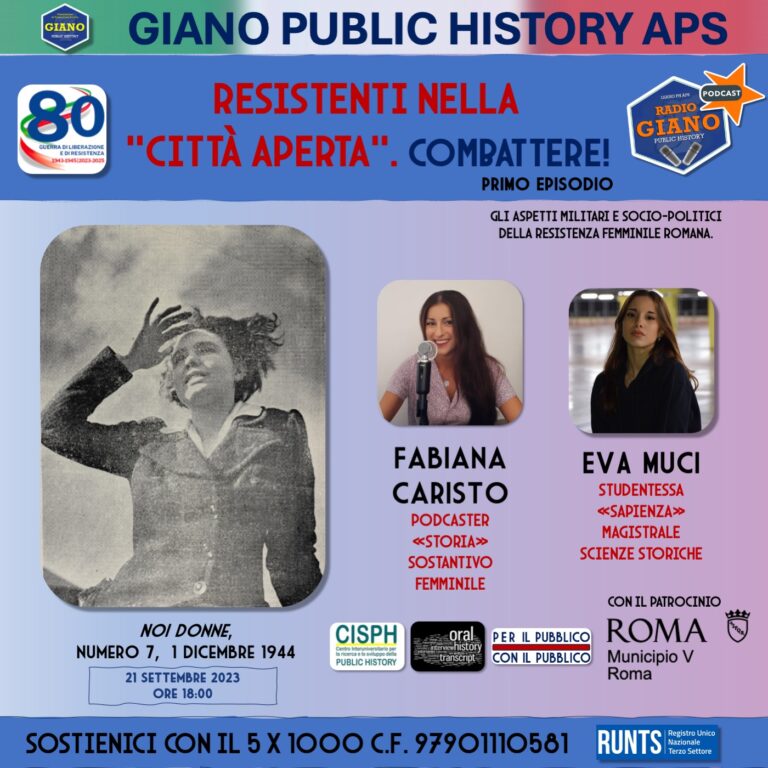 1° RESISTENTI NELLA ‘’CITTA’ APERTA’’. COMBATTERE! | Eva MUCI e Fabiana CARISTO