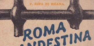 Roma occupata 1943-1944: la Resistenza raccontata nel diario Roma Clandestina