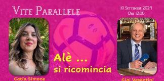 Alè … si ricomincia. Catia Simone dialoga con Gigi Vesentini