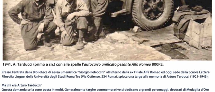 Arturo Tarducci. Operaio Alfa Rome e Artigliere Divisione Torino