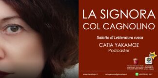 LA SIGNORA COL CAGNOLINO. Salotto di Letteratura Russa