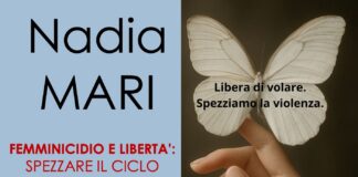 FEMMINICIDIO E LIBERTA’: Spezzare il ciclo della violenza