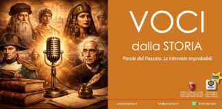VOCI DALLA STORIA. Parole dal Passato. Le interviste improbabili