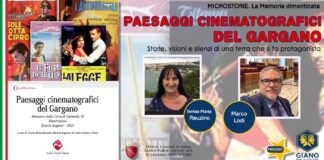 PAESAGGI CINEMETOGRAFICI DEL GARGANO. Storie, visioni e silenzi di una terra che si fa protagonista Teresa Maria Rauzino e Marco Lodi