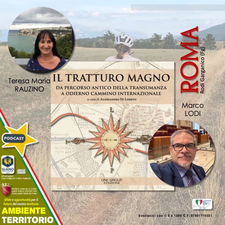 IL TRATTURO MAGNO: da percorso antico della transumanza a odierno cammino internazionale