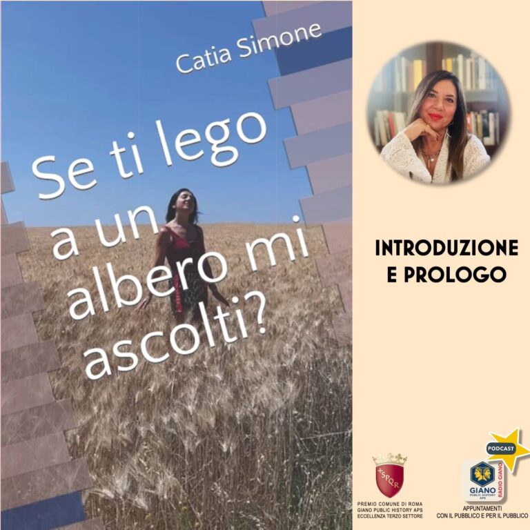 SE TI LEGO AD UN ALBERO MI ASCOLTI? Introduzione e prologo