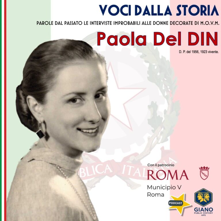 Paola DEL DIN – Tra paracadute e penna: Partigiana della Brigata “Osoppo”, staffetta e informatrice, poi insegnante e studiosa: la vita di u